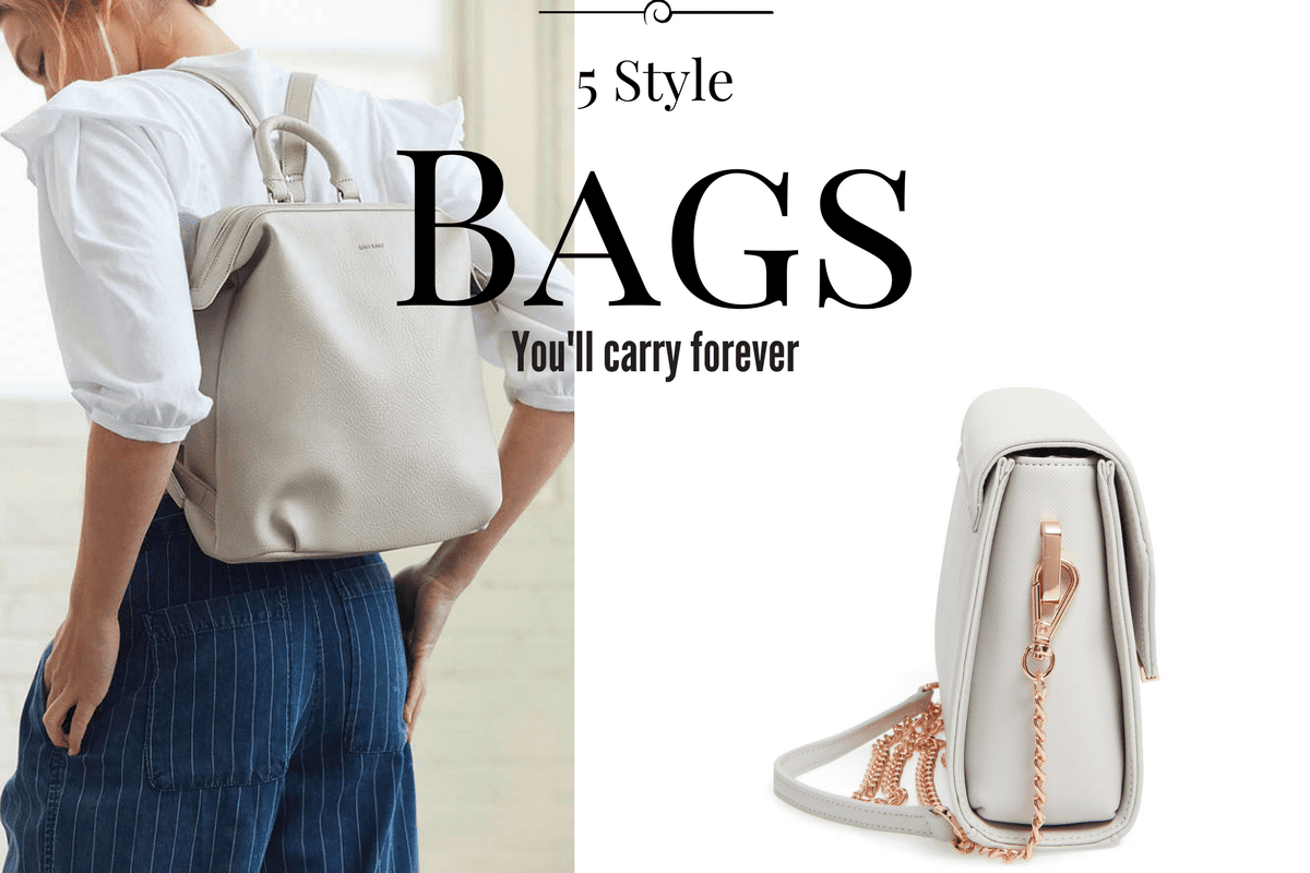 5 Style bags you'll carry forever