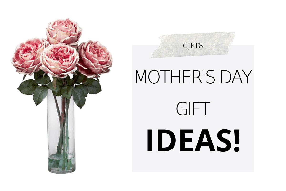 mother's day gift ideas for 2021