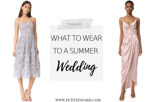 Best Dresses to Wear to a Summer 2022 Wedding! • Petite in Paris