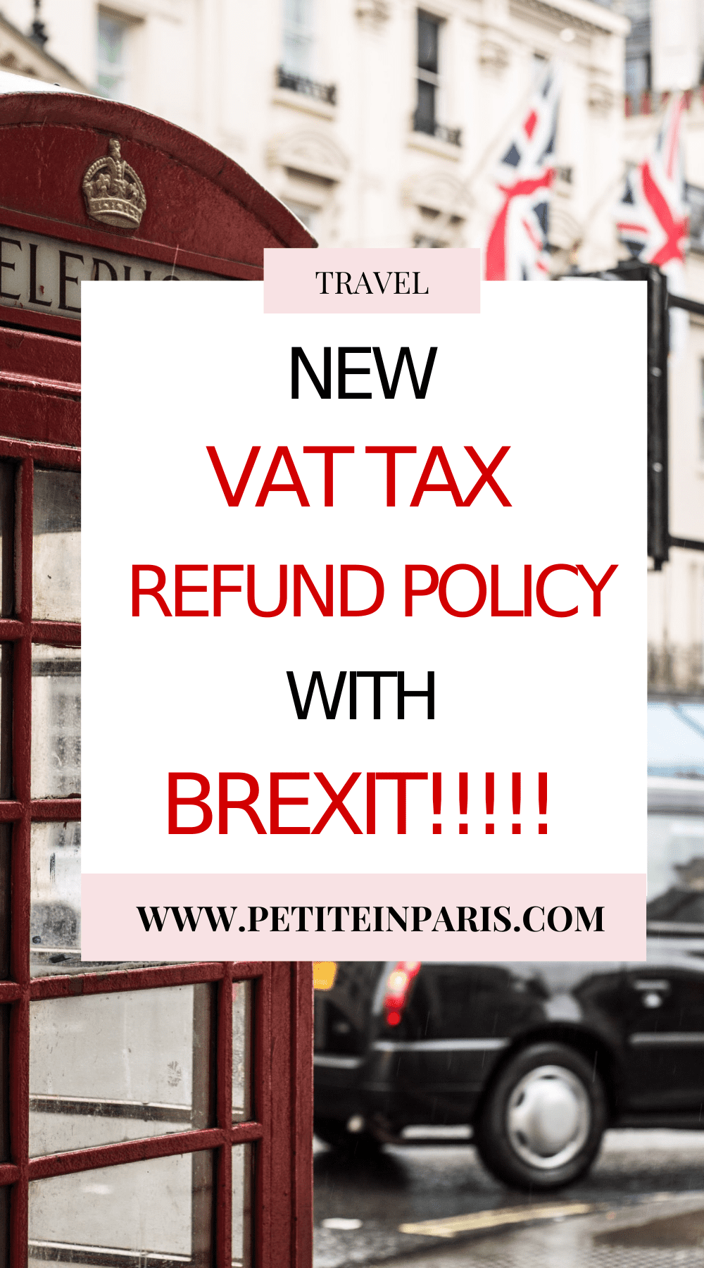 Can I Receive The VAT Tax Refund In The UK With Brexit Petite In Paris   4 