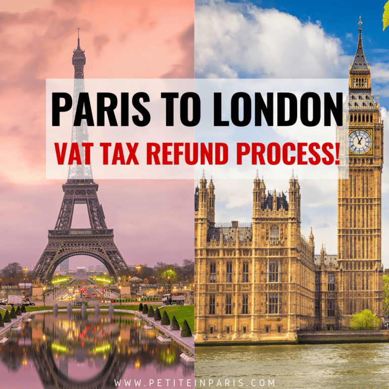 Paris to London Vat Tax Refund Process Guide